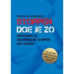 Stoppen doe je zo Marcel van Mosselveld