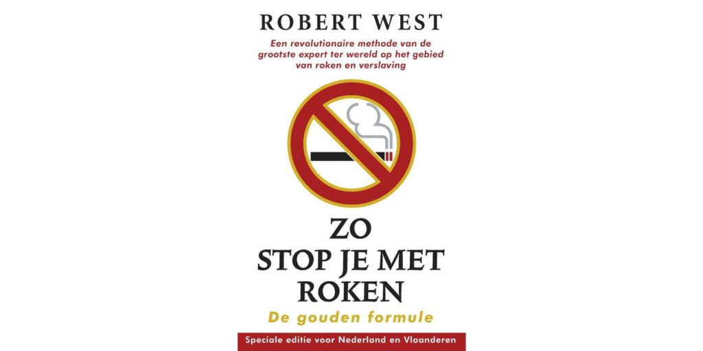 Zo stop je met roken de gouden formule Robert west